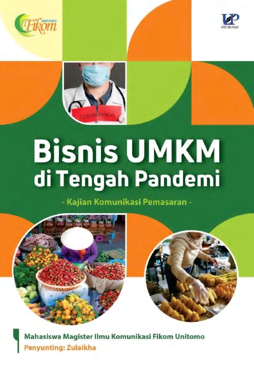 Bisnis UMKM Ditengah Pandemi: Kajian Komunikasi Pemasaran